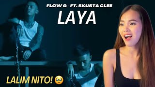 FLOW G  LAYA ft SKUSTA CLEE Official Music Video REACTION [upl. by Raeann]