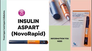 INSULIN ASPART Novorapid  About how to use dosage side effects storage [upl. by Casavant]