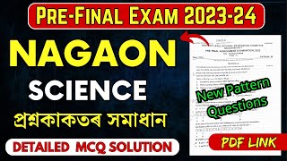 PreFinal Exam 202324  Nagaon District  Science Paper Solution  HSLC 2024  Lets Approach [upl. by Eizdnil989]