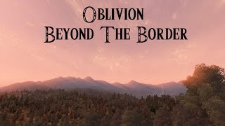 Exploring New Provinces  Oblivion [upl. by Past]