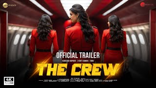 Crew  Trailer  Tabu Kareena Kapoor Khan Kriti Sanon Diljit Dosanjh Kapil Sharma  March 29 [upl. by Enomis]