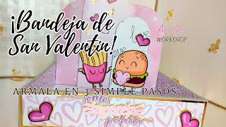 Bandeja de Desayuno para San Valentín ¡Ármala en 3 Simples Pasos [upl. by Lucy]