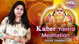 How Does The Kuber Yantra Bring Wealth  Neeta Singhal [upl. by Otes]