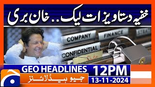 Leaked Pentagon Documents amp Imran Khan Release  Geo News 12PM Headlines 13 Nov 2024 [upl. by Jobina]