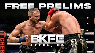 BKFC 55 LEEDS Free Live Prelims amp Countdown Show [upl. by Assetan]