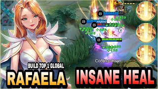 NEW META Rafaela Unlimited Heal  Build Top 1 Global Rafaela  MLBB [upl. by Earahc]