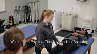 Prepare for a Career in Physical Therapy amp Healthcare Medical Assisting Program [upl. by Harbed]