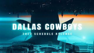 2022 Schedule Release  Dallas Cowboys 2022 [upl. by Marchelle]