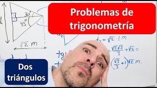 🔴 PROBLEMAS DE TRIGONOMETRÍA CON DOS TRIÁNGULOS [upl. by Enyrhtak]