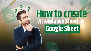 How to Create a Daily Attendance Sheet in google Sheets  Daily Attendance Sheet youtube excle [upl. by Gnehp]