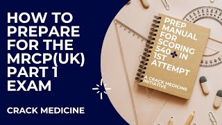 How to Prepare for the MRCP Part 1 Exam [upl. by Dahc]