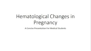 Hematological Changes in Pregnancy  Obstetrics for Medical Students [upl. by Theresita879]