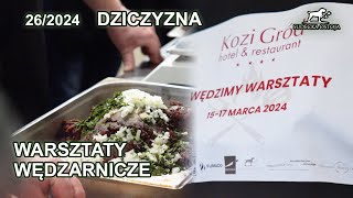 Warsztaty z wędzenia dziczyzny cz 1  SUDECKA OSTOJA 262024 Kozi Gród DZICZYZNA WĘDZENIE [upl. by Amliv]