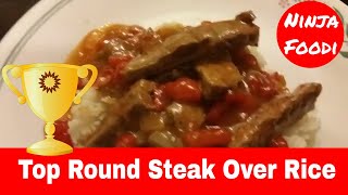 Ninja Foodi and Top Round Sirloin Steak Strips Over Rice [upl. by Byrd956]