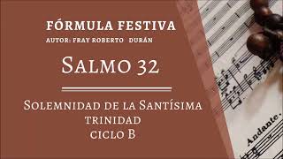 Salmo 32 solemnidad de la Santísima Trinidad ciclo B lecc Mexicano Formula contemporanea festiva [upl. by Reyotal]