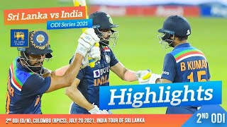 2nd ODI Highlights  Sri Lanka vs India 2021 [upl. by Obidiah]