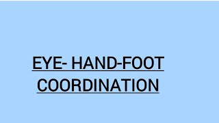 Eye HandFoot Coordination learning stroke physiotherapy neuroscience youtube skills [upl. by Mailand]