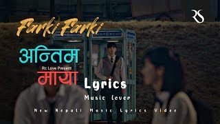 Antim Maya  Lyrics  Rikin Crestha [upl. by Airotahs607]