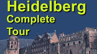 Heidelberg Germany the Complete Tour [upl. by Baese]