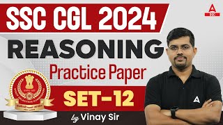 SSC CGL 2024  SSC CGL Reasoning Classes By Vinay Tiwari  SSC CGL Reasoning Practice Set 12 [upl. by Yngad]