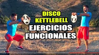 Ejercicios Funcionales para hacer con Disco o Kettlebell  Functional Exercises [upl. by Ferguson13]