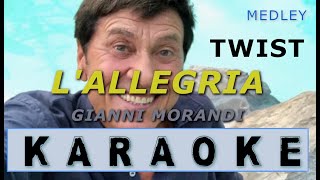 LALLEGRIA  karaoke  Gianni Morandi  TWIST [upl. by Argyres]