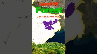 Detail About Jharkhand😱 झारखण्ड के बारे में कुछ जानकारियाँ 🗺️ jharkhand forest land wildlife [upl. by Nilrev]