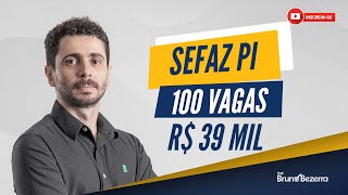 SEFAZ PI concurso para Auditor Fiscal com 100 vagas Como estudar [upl. by Ttoile663]