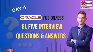 Day4 Oracle FusionEBS GL Five Interview Questions amp Answerso3technologies [upl. by Appledorf]