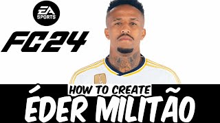 Eder Militao EA Sports FC 24  VIRTUAL PRO LOOKALIKE TUTORIAL [upl. by Larine640]