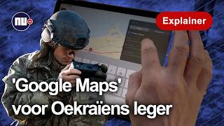 Zo ziet de ‘Google Maps’ voor Oekraïense militairen eruit  NUnl  Explainer [upl. by Bronez]