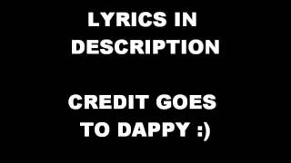 Dappy  No Regrets Lyrics [upl. by Nevear]