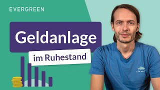 Geldanlage im Ruhestand muss sicher amp flexibel sein  ein Praxisbeispiel [upl. by Roel]