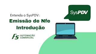 SysPDV  Emissão de Nfe  Introdução [upl. by Ymerej]