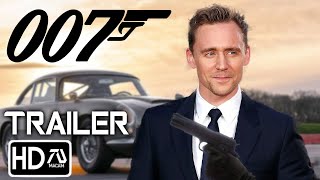 JAMES BOND 26 NEW 007 Trailer 3 HD Tom Hiddleston  New Bond quotNo One Lives Foreverquot Fan Made [upl. by Libre]