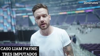 CASO LIAM PAYNE tres imputados por la Fiscalía argentina [upl. by Lawton]