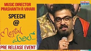 Music Director Prashanth R Vihari Speech  Mental Madhilo Pre Release Event  Sree Vishnu [upl. by Etienne]