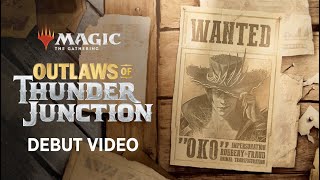 Welcome to the Outlaws Paradise  Outlaws of Thunder Junction Debut  Magic The Gathering [upl. by Finah514]