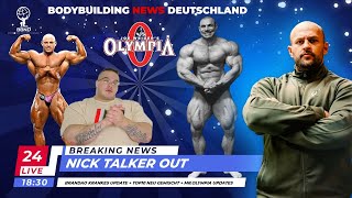 Nick Talker OUT  Brandao Krankes Update  Top10 neu gemischt  MrOlympia Updates [upl. by Paxton]