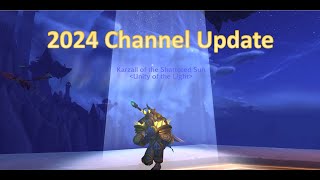 2024 Channel Update [upl. by Llig]