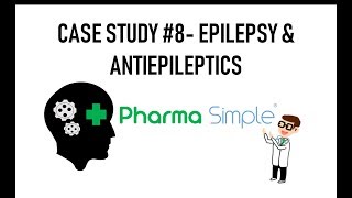 EPILEPSY amp ANTIEPILEPTICS  Mrs AED  Case Study 8  Clinical Question Time [upl. by Notloc]