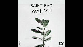 Saint Evo Wahyu [upl. by Cathryn]