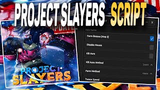 Project Slayers script – Auto Farm [upl. by Airym]