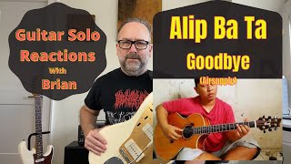 Alip Ba Ta  Goodbye Air Supply fingerstyle Cover  First Time Reaction [upl. by Nassi]