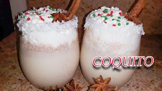 Coquito De Puerto Rico  How To Make Authentic Coquito Without Eggs Coquito Recipe [upl. by Jacobson572]