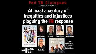 At least a century of inequities and injustices plaguing the TB response  endTB justice equity [upl. by Layne]