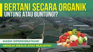 ANGKAT BICARA TENTANG BERTANI ORGANIK  KIMIA VS ORGANIK [upl. by Enrique]