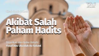 Kisah Aneh amp Lucu Akibat Salah Paham Hadits [upl. by Elana]