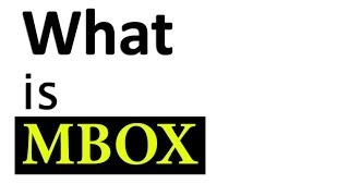 What is MBOX File [upl. by Klinger]