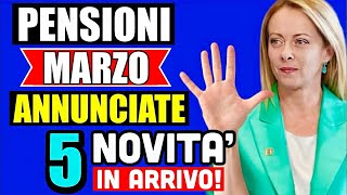 PENSIONI MARZO 2024 👉 5 NOVITÀ  PARTICOLARITÀ IN ARRIVO con questa mensilità ✅ [upl. by Ekram544]